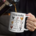 Funny,Gift For Husband,Gift For Boyfriend - Funny Mug Nice Cocks - Personalized Mug