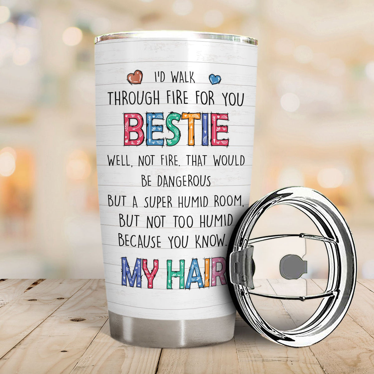 Bestie Sibling I‘d Walk Through Fire For You - Personalized Custom Tumbler