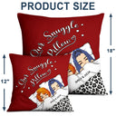 Couple Our Snuggle Pillow - Gift For Couples - Personalized Custom Pillow