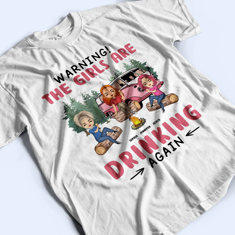 Camping Bestie Warning : les filles boivent encore - Cadeau pour les meilleures amies - T-shirt personnalisé