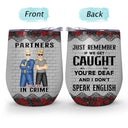 Partenaires de crime si on se fait prendre (version noire) - Cadeau pour les meilleurs amis - Verre à vin personnalisé