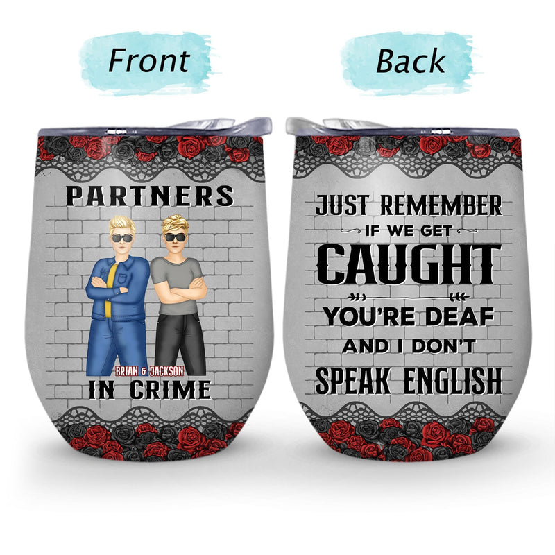 Partenaires de crime si on se fait prendre (version noire) - Cadeau pour les meilleurs amis - Verre à vin personnalisé