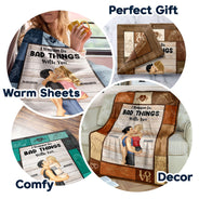 Couple I Wanna Do Bad Things With You - Gift For Couples - Personalized Fleece Blanket