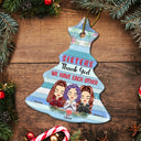 We Have Each Other - Christmas Gift For Sisters - Personalized Tree Ceramic Ornament
