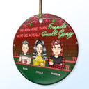 Christmas Bestie Like A Small Gang - Gift For Bestie - Personalized Circle Ceramic Ornament