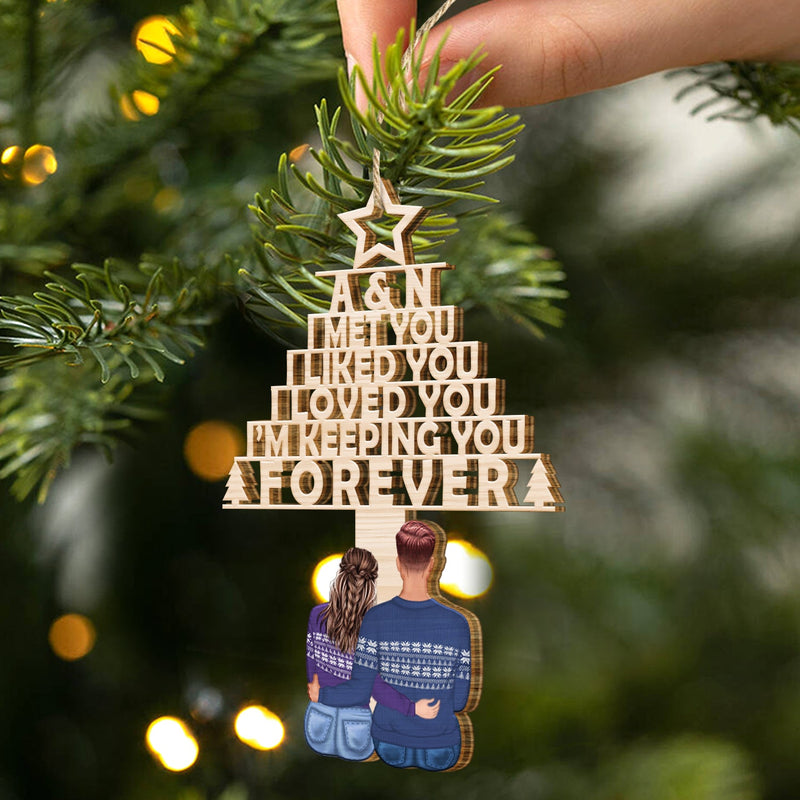 I'm Keeping You - Christmas Gift For Couple - Personalized Wooden Cutout Ornament