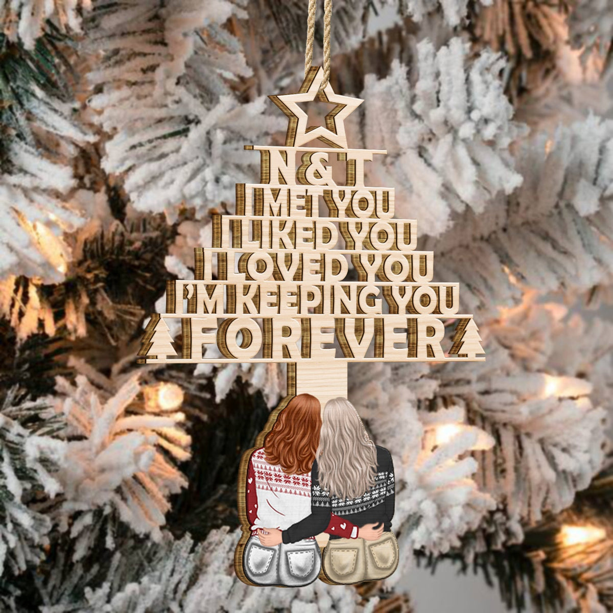 I'm Keeping You - Christmas Gift For Couple - Personalized Wooden Cutout Ornament