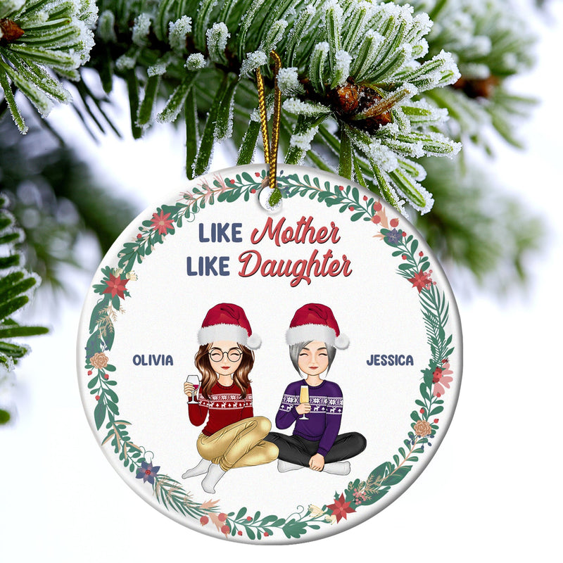 The Love Between A Mother And Daughter Is Forever - Christmas Gift For Mom - Personalized Circle Ceramic Ornament