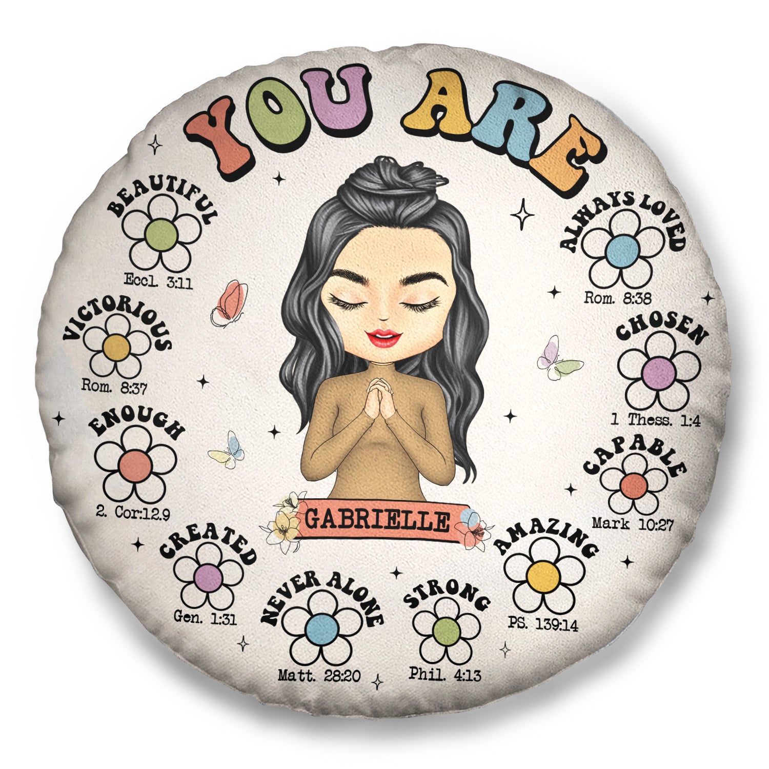You Are Beautiful - Gift For Yourself, Gift For Women - Personalized Round Pillow