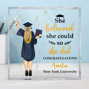 Elle croyait qu'elle pouvait - Cadeau de remise de diplôme, cadeau pour amis - Plaque acrylique carrée personnalisée