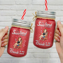 Drink In My Hand - Personalized Mason Jar Cup With Straw