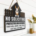 No Soliciting Protective Dogs On Guard - Personalized Custom Shaped Wood Sign