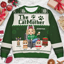 Christmas The Catmother Cat Lovers - Personalized Unisex Ugly Sweater