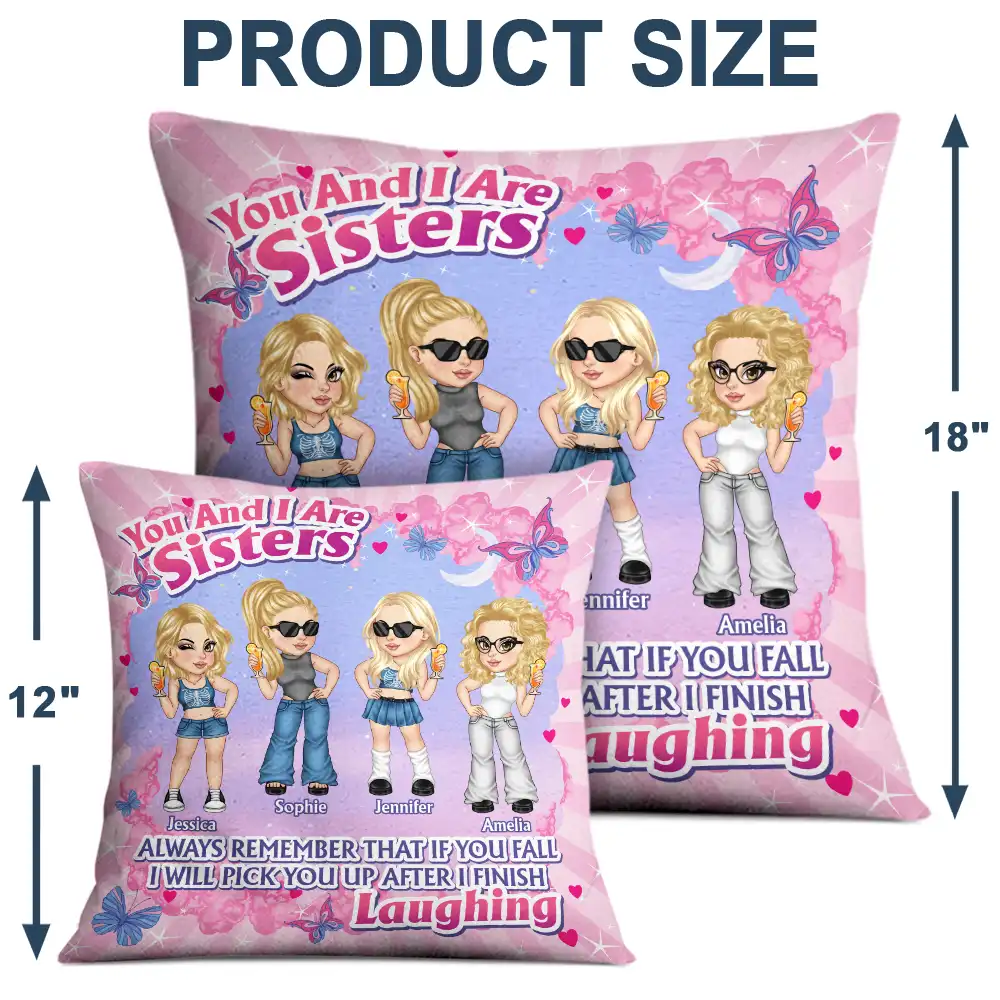 Toi et moi sommes sœurs - Oreiller personnalisé 