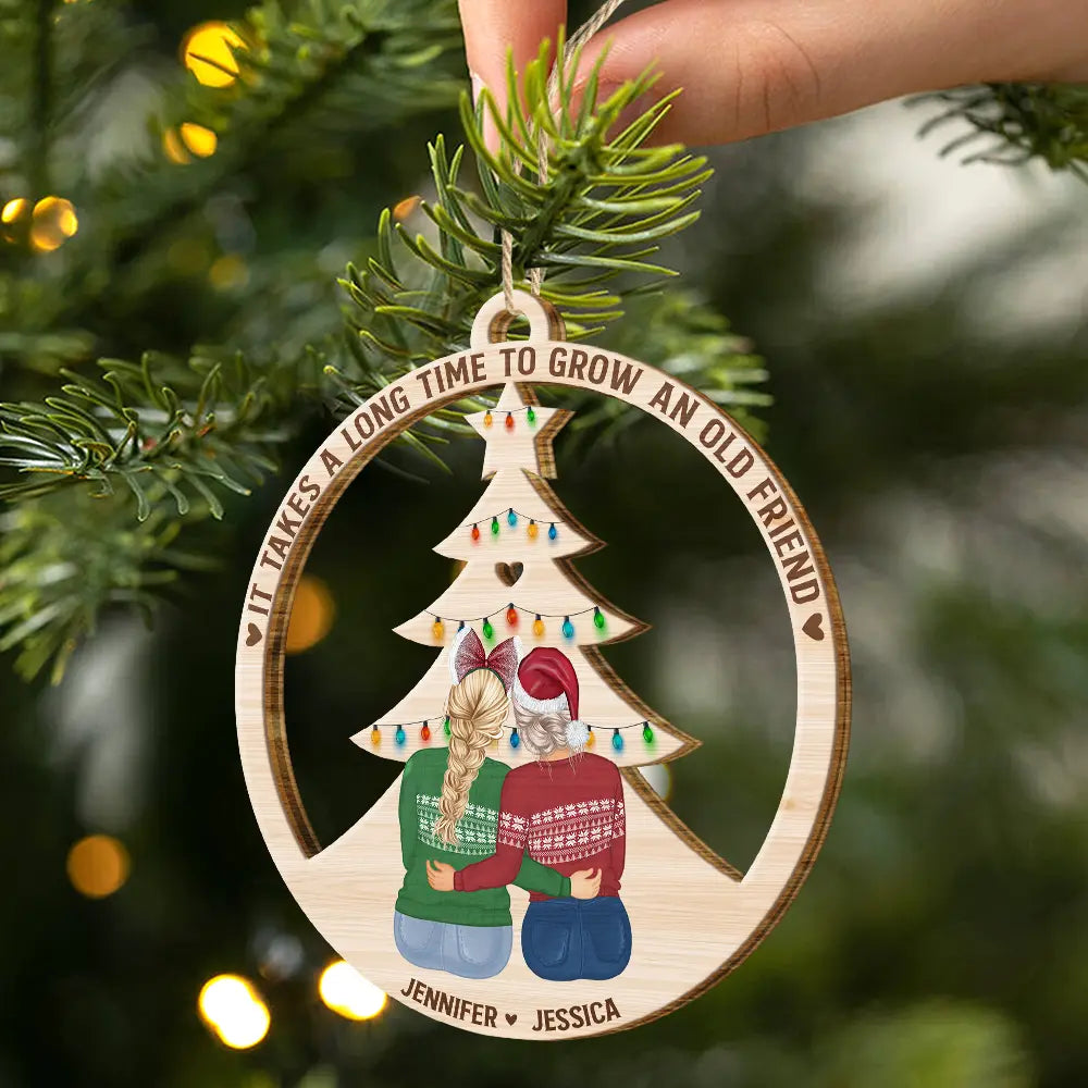 Grandissez vieux amis - Ornement en bois découpé personnalisé 