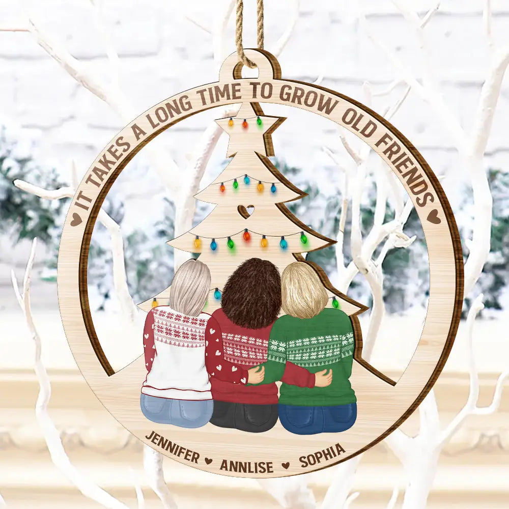 Grandissez vieux amis - Ornement en bois découpé personnalisé 