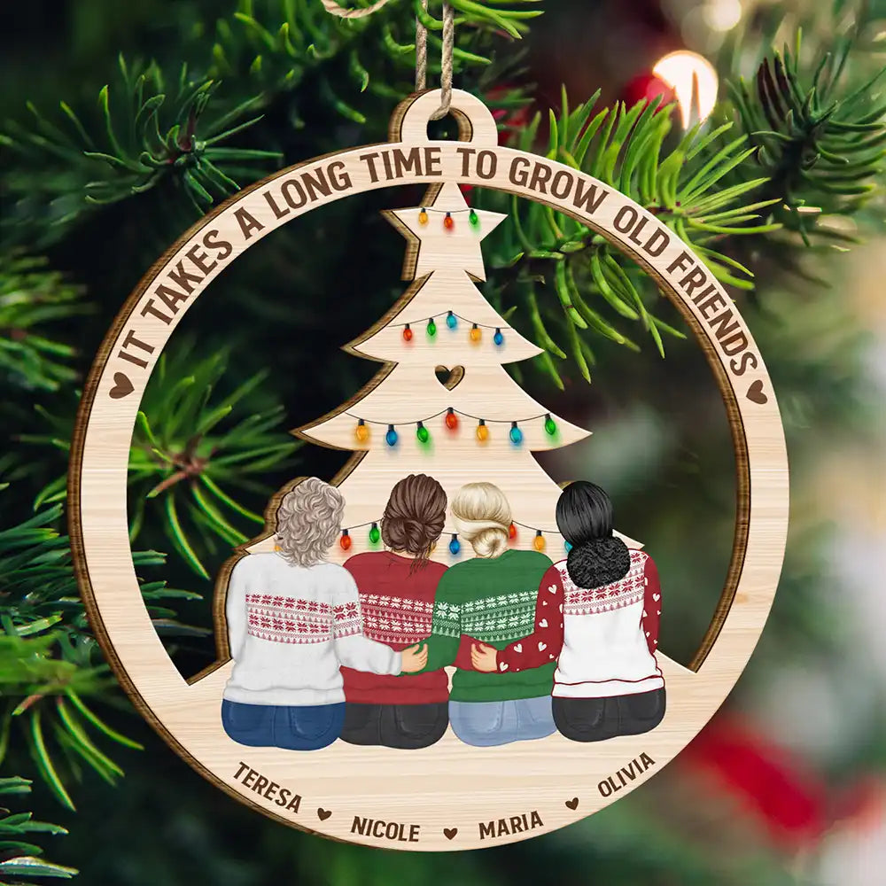 Grandissez vieux amis - Ornement en bois découpé personnalisé 