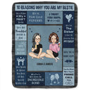 Reasons Why You Are My Bestie - Personalized Fleece Blanket, Sherpa Blanket
