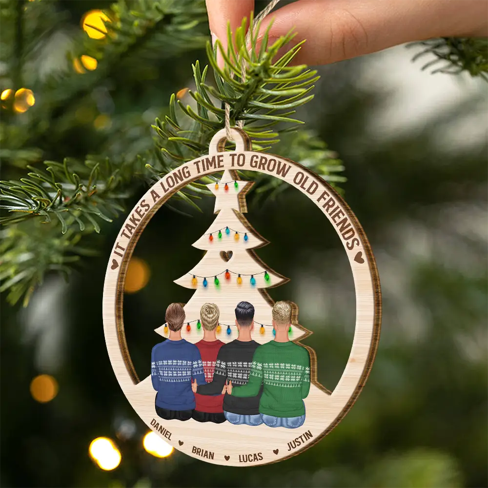 Gift For Bestie - Long Time To Grow Old Friends - Personalized Wooden Cutout Ornament
