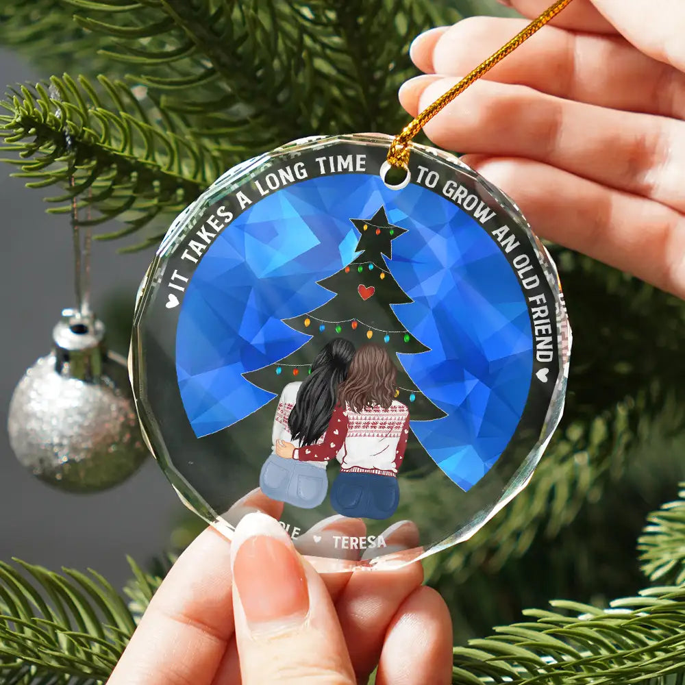 Gift For Bestie - Long Time To Grow Old Friends - Personalized Circle Glass Ornament