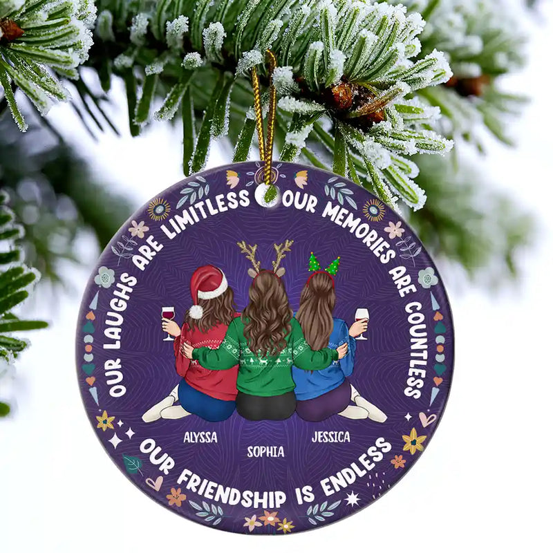 Gift For Bestie - Our Laughs Are Limitless Our Memories Are Countless - Personalized Circle Ceramic Ornament