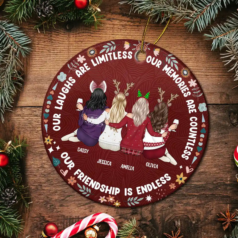 Gift For Bestie - Our Laughs Are Limitless Our Memories Are Countless - Personalized Circle Ceramic Ornament