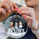 Christmas,Gift For Bestie,Happy - Besties You Match My Level Of Crazy - Personalized Circle Glass Ornament