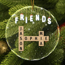 Gift For Bestie, Family, Gift For Brothers, Gift For Sisters, Gift For Sibling - Friends Besties Sisters Brothers Family Crossword Scrabble - Personalized Circle Glass Ornament