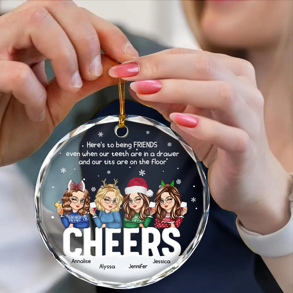 Gift For Bestie - Christmas Old Bestie Here's To Being Friends - Personalized Circle Glass Ornament
