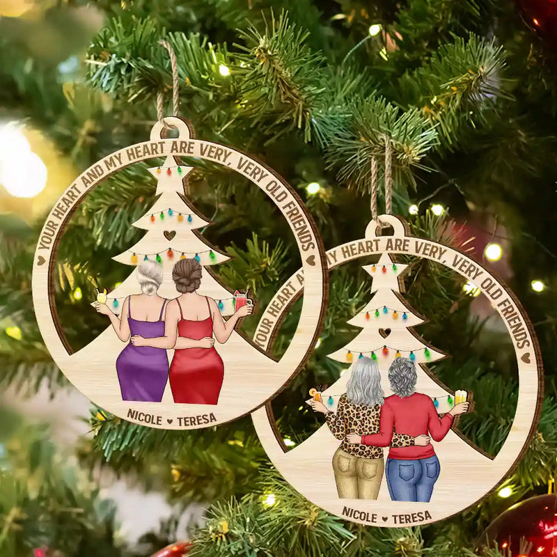 Your Heart And My Heart Are Very Old Friends - Personalized Wooden Cutout Ornament