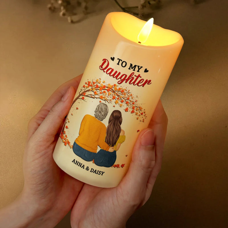 Mom - Daughters (Adult),Gift For Daughter,Love - My Daughter Never Forget That I Love You Forever - Personalized Flameless LED Candle