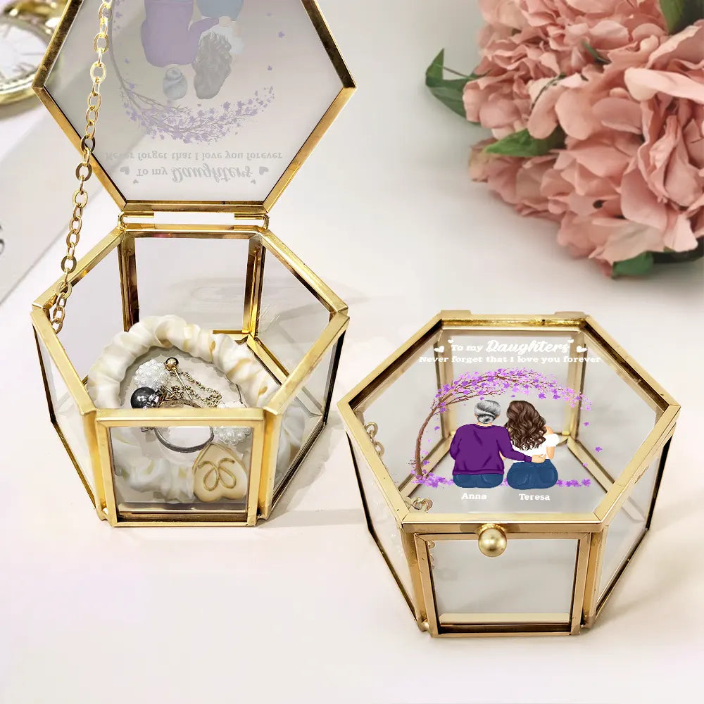 Gift For Daughter, Mom, Daughters - My Daughter Never Forget That I Love You Forever - Personalized Glass Jewelry Box
