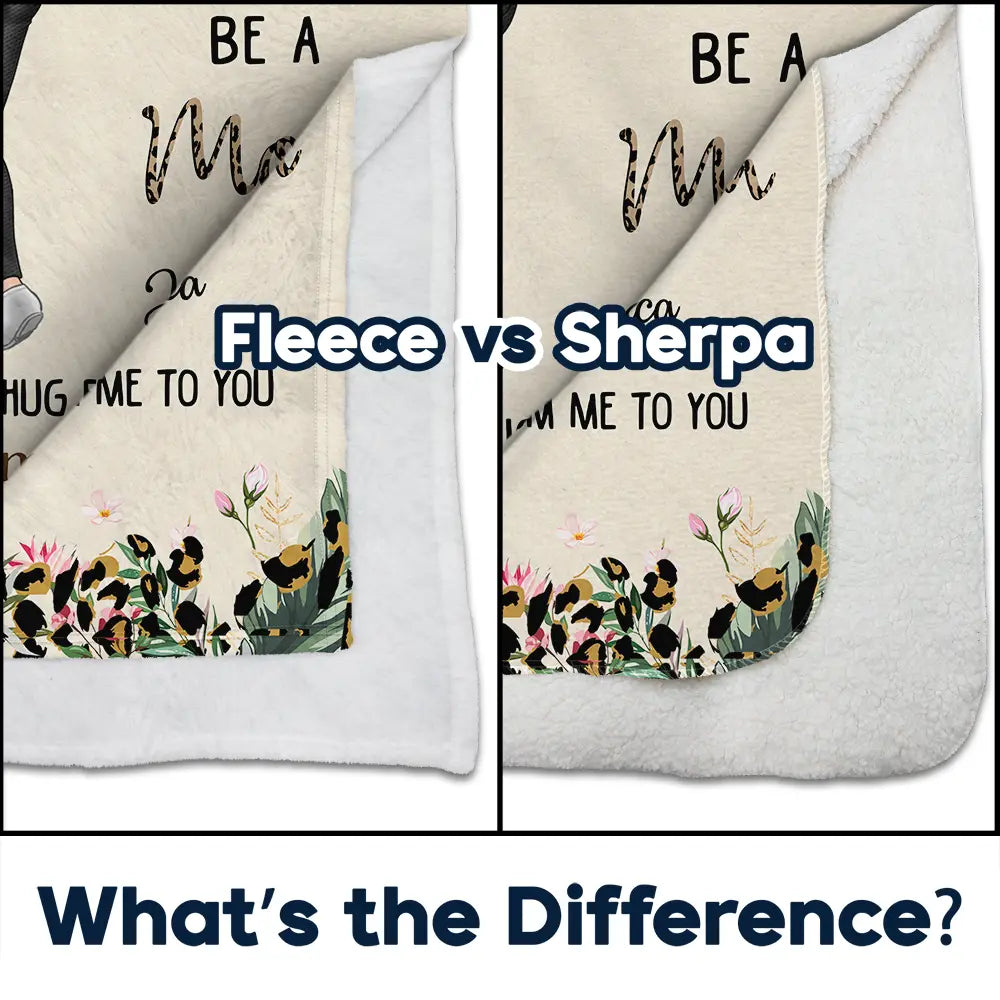 Gift For Mother, Mom, Daughters - To My Daughter Better Than Being Your Mother - Personalized Fleece Blanket, Sherpa Blanket
