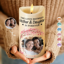 Gift For Mother, Mom - Daughters (Adult), Gift For Daughter, Gift For Son, Mom - Sons - Custom Photo The Love Between Mother & Daughters Is Forever - Personalized Flameless LED Candle