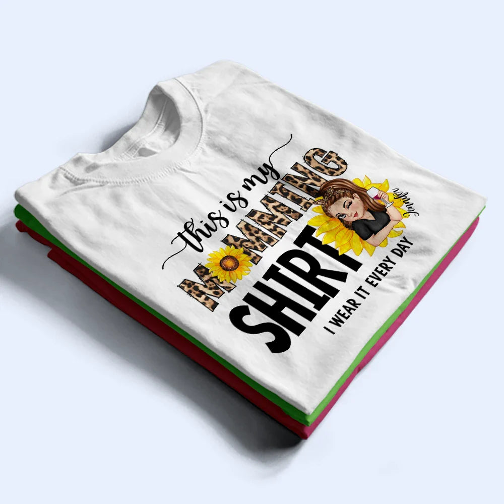 Gift For Mother,Funny,Gift For Yourself,Gift For Women - This Is My Momming Shirt - Personalized T Shirt
