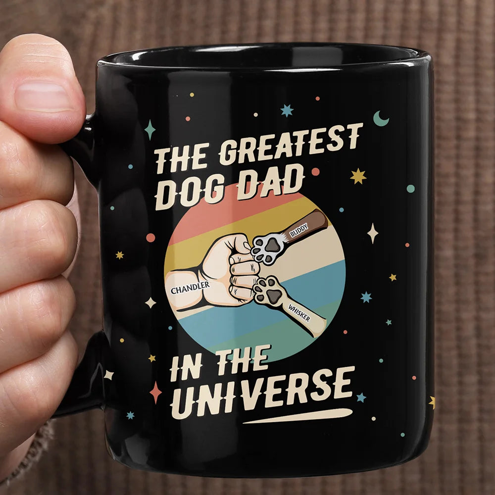 Dog Lovers,Pet Lovers,Dog Dad,Pet Dad - The Greatest Dog Dad In The Universe - Personalized Black Mug