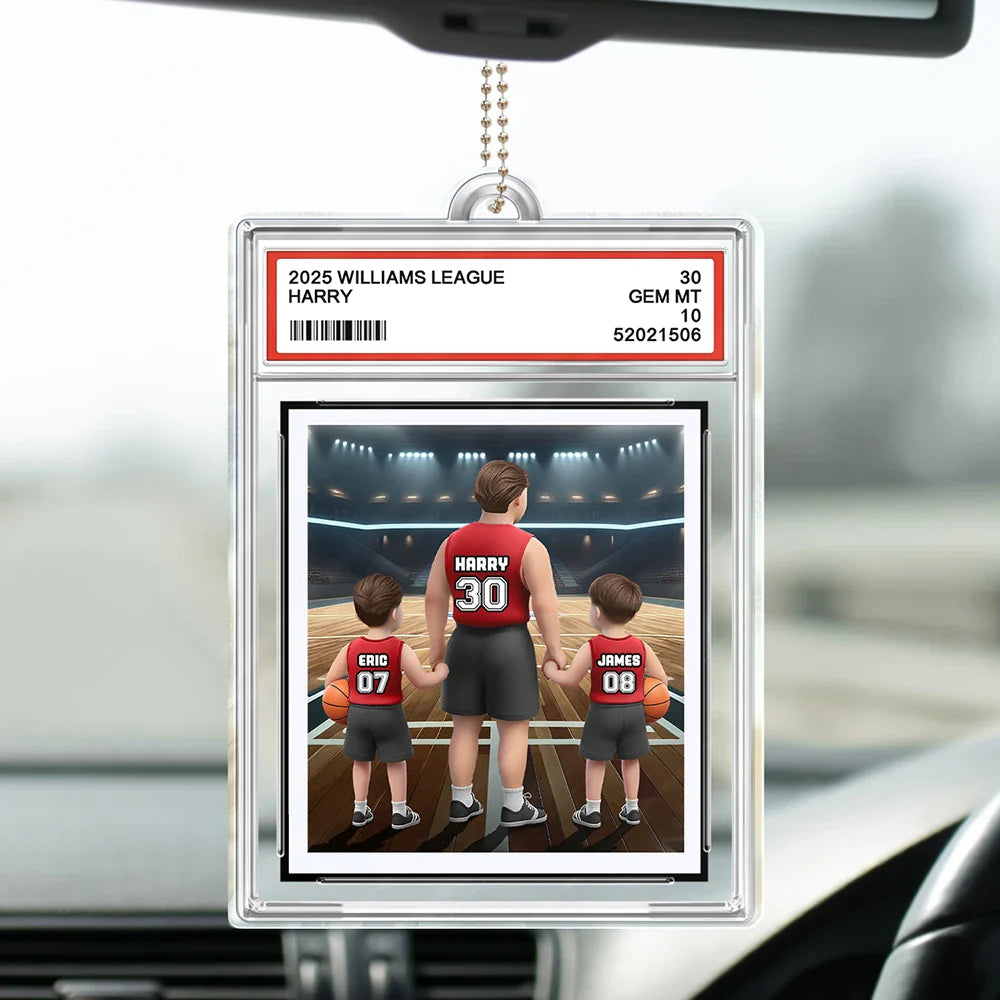 Gift For Father,Basketball - Basketball Dear Dad Thank You For Teaching Me Sport Card Slab - Personalized Acrylic Car Hanger