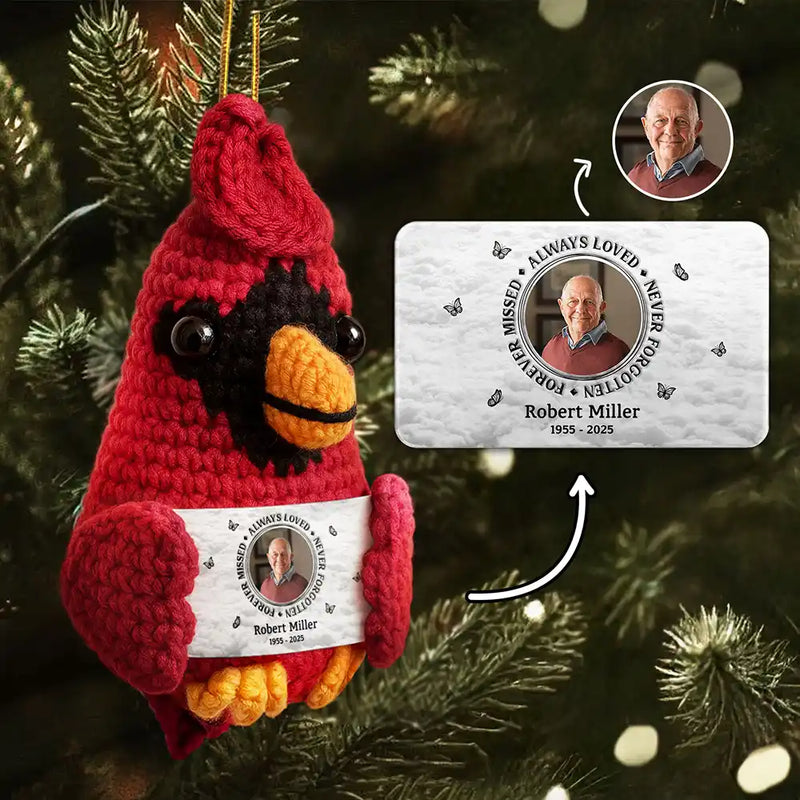 Family,Memorial,Sad,Christmas - Custom Photo Memorial Always Loved Never Forgotten - Personalized Crochet Cardinal Bird Hanging Decoration