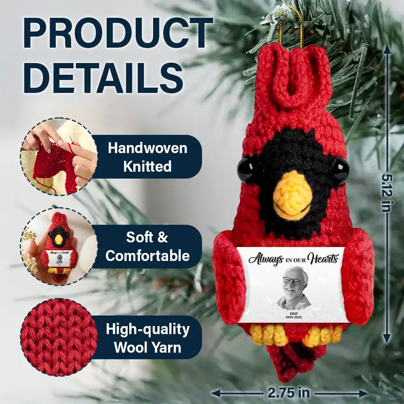 Family,Memorial,Sad,Christmas - Custom Photo Memorial Always In Our Heart - Personalized Crochet Cardinal Bird Hanging Decoration