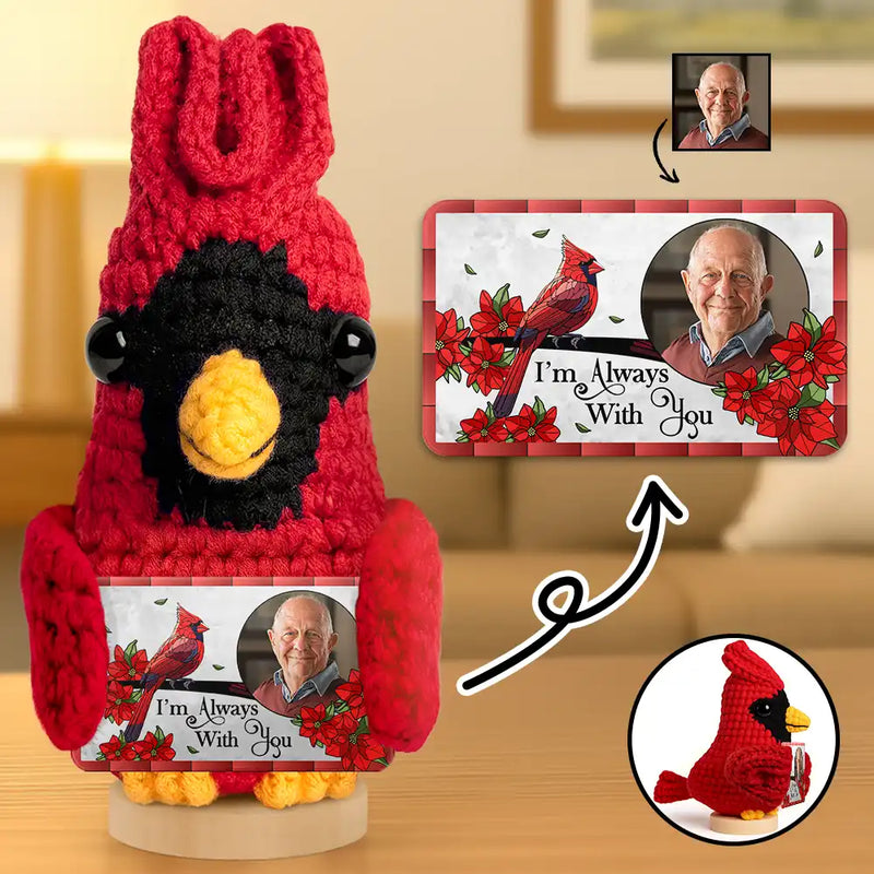 Family,Memorial,Sad - Custom Photo Memorial I'm Always With You - Personalized Doll Crochet With Custom Card