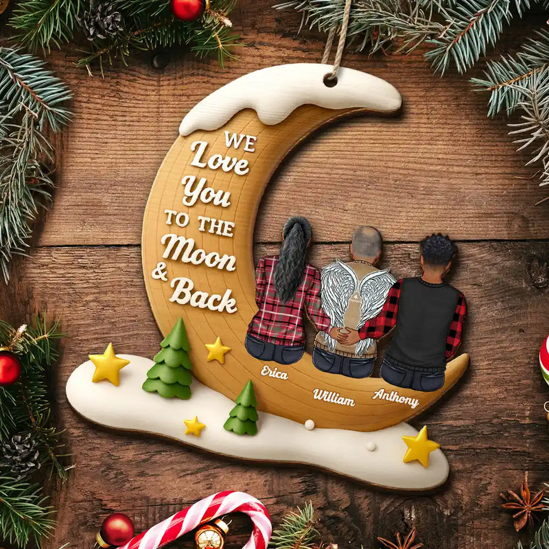 Christmas,Family,Love - I Love You To The Moon And Back Family - Personalized Custom Shaped Wooden Ornament