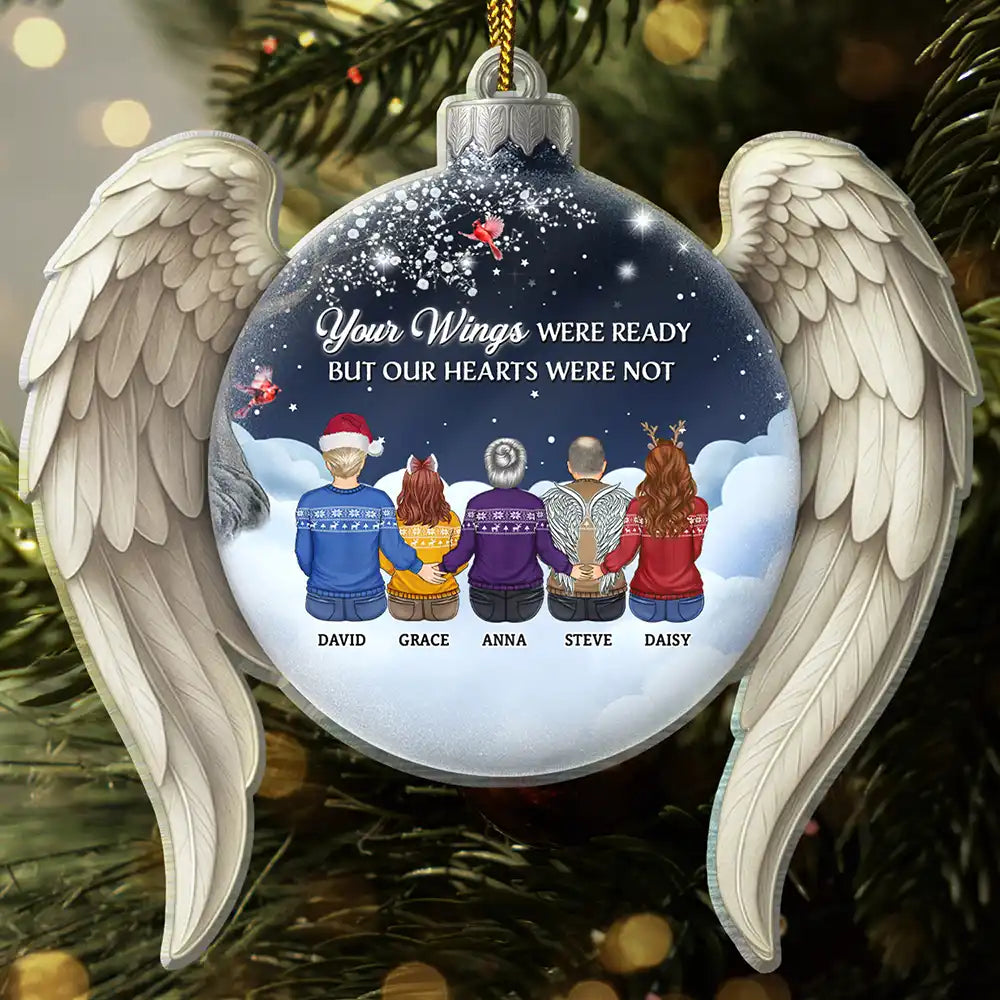 Your Wings Were Ready But Our Hearts Were Not - Personalized Custom Shaped Acrylic Ornament