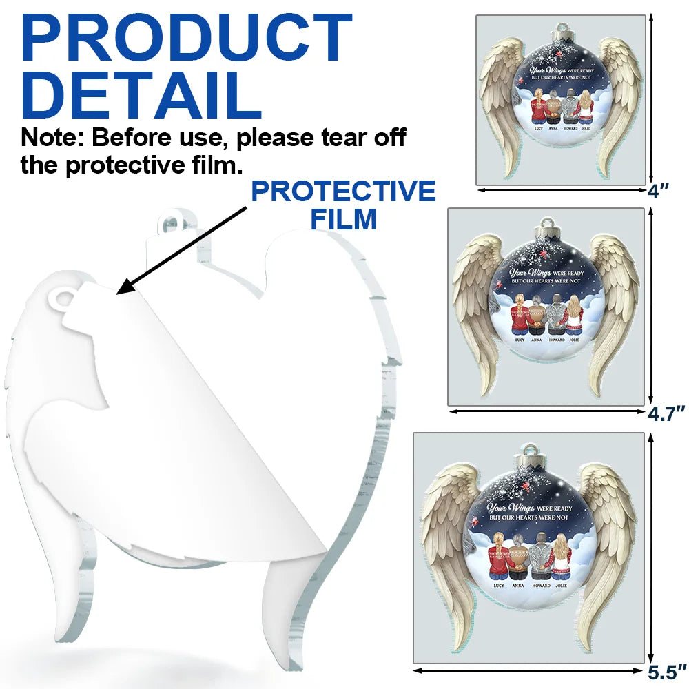 Christmas,Family,Memorial,Sad - Your Wings Were Ready But Our Hearts Were Not - Personalized Custom Shaped Acrylic Ornament