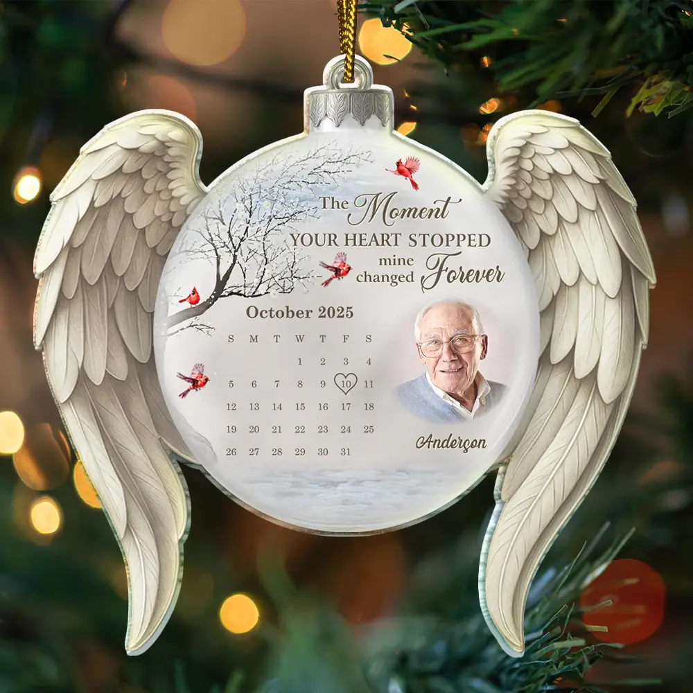 Christmas,Family,Memorial,Sad - Custom Photo Calendar The Moment Your Heart Stopped Memorial - Personalized Custom Shaped Acrylic Ornament