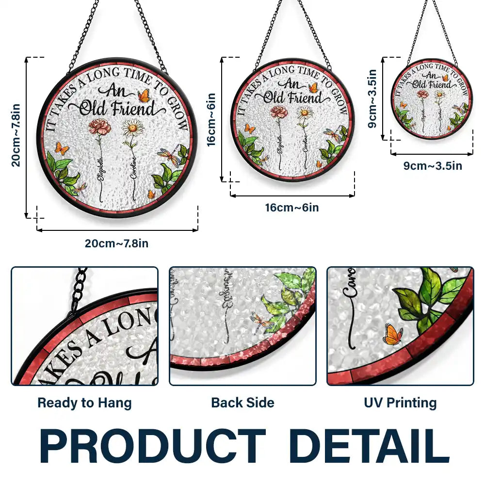 Gift For Bestie,Love,Christmas - Birth Flower Grow An Old Friend - Personalized Stained Glass Window Hanging Suncatcher