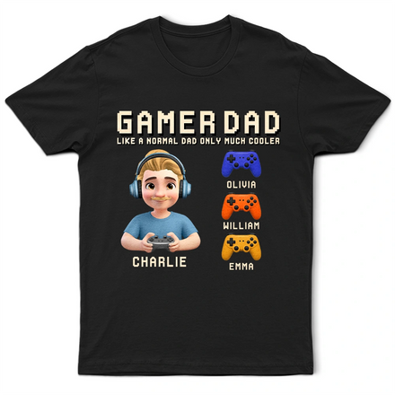 Gamer Dad Only Much Cooler - Personalized T Shirt