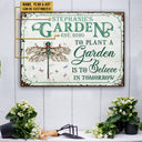 Garden Floral Art Believe In Tomorrow Custom Classic Metal Signs