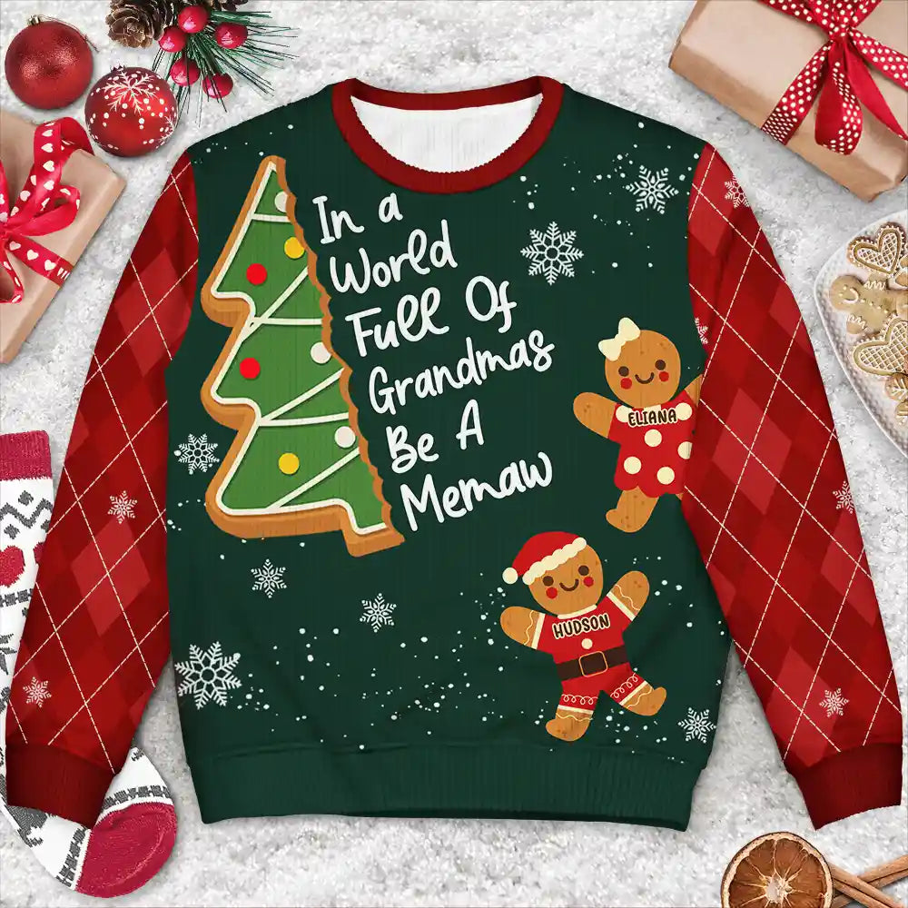 Gift For Women,Gift For Grandma,Gift For Mother,Love,Christmas - Gingerbread Cookie World Full Of Grandmas - Personalized Unisex Ugly Sweater