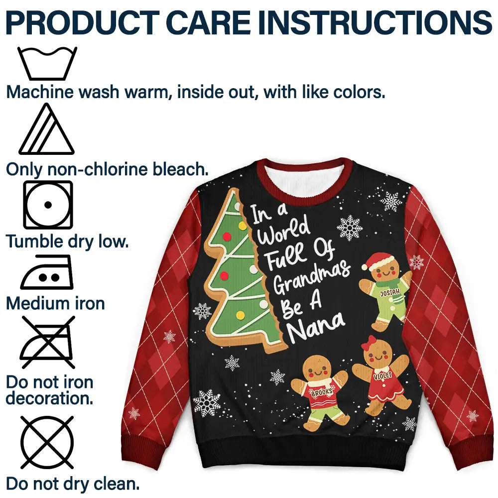 Gift For Women,Gift For Grandma,Gift For Mother,Love,Christmas - Gingerbread Cookie World Full Of Grandmas - Personalized Unisex Ugly Sweater