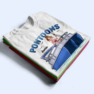 Pontoon, Lake, Gift For Yourself, Happy - Girls Trip Pontoon & High Noons - Personalized T Shirt